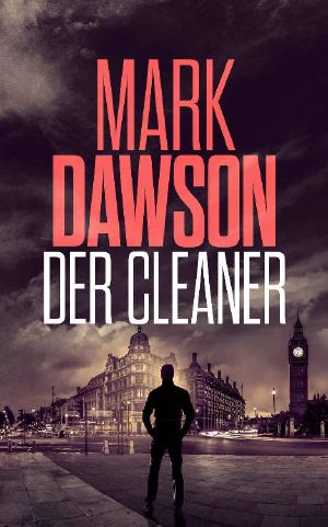 [John Milton 01] • Der Cleaner